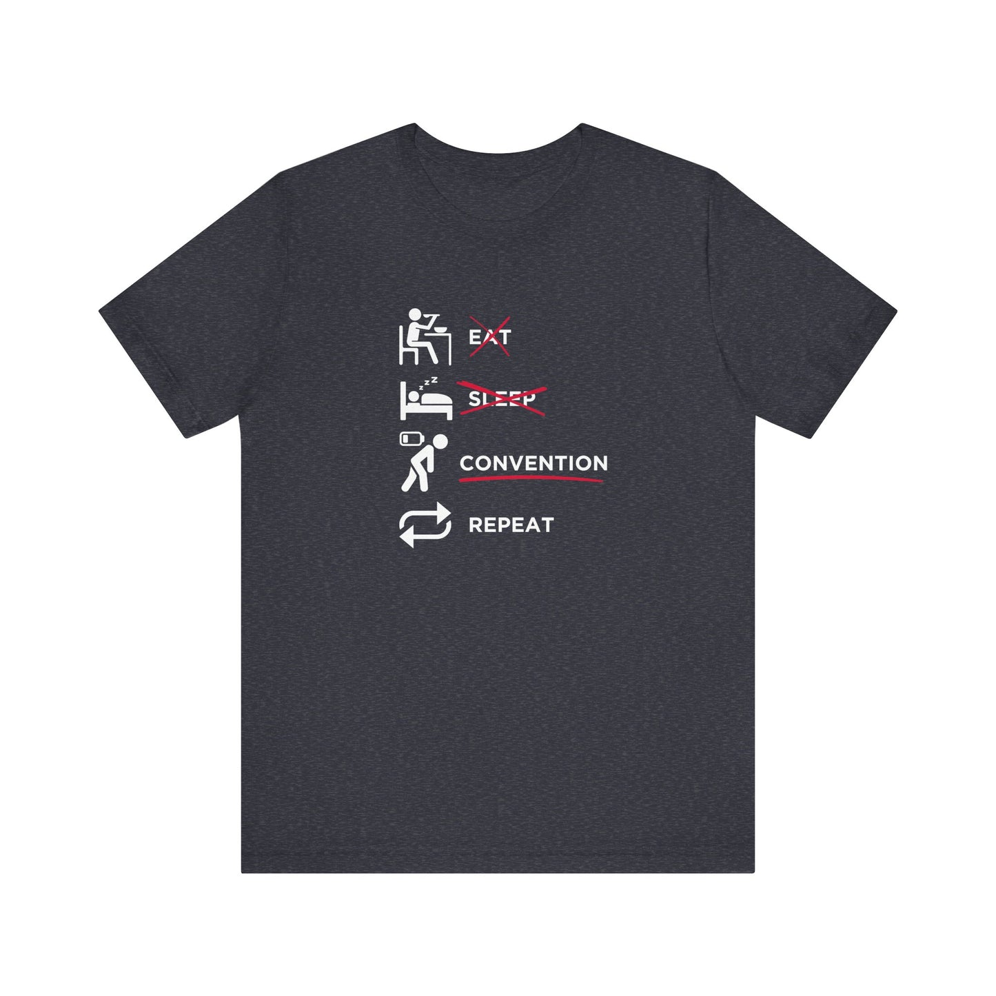 Eat Sleep Convention Repeat Unisex Jersey Short Sleeve Tee