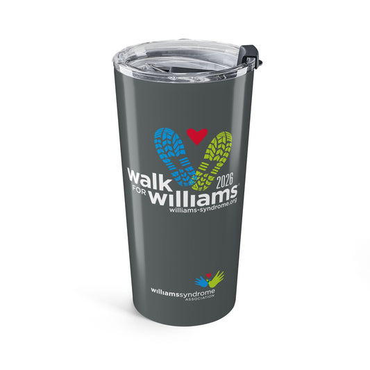 2026 Walk for Williams 20oz Tumbler