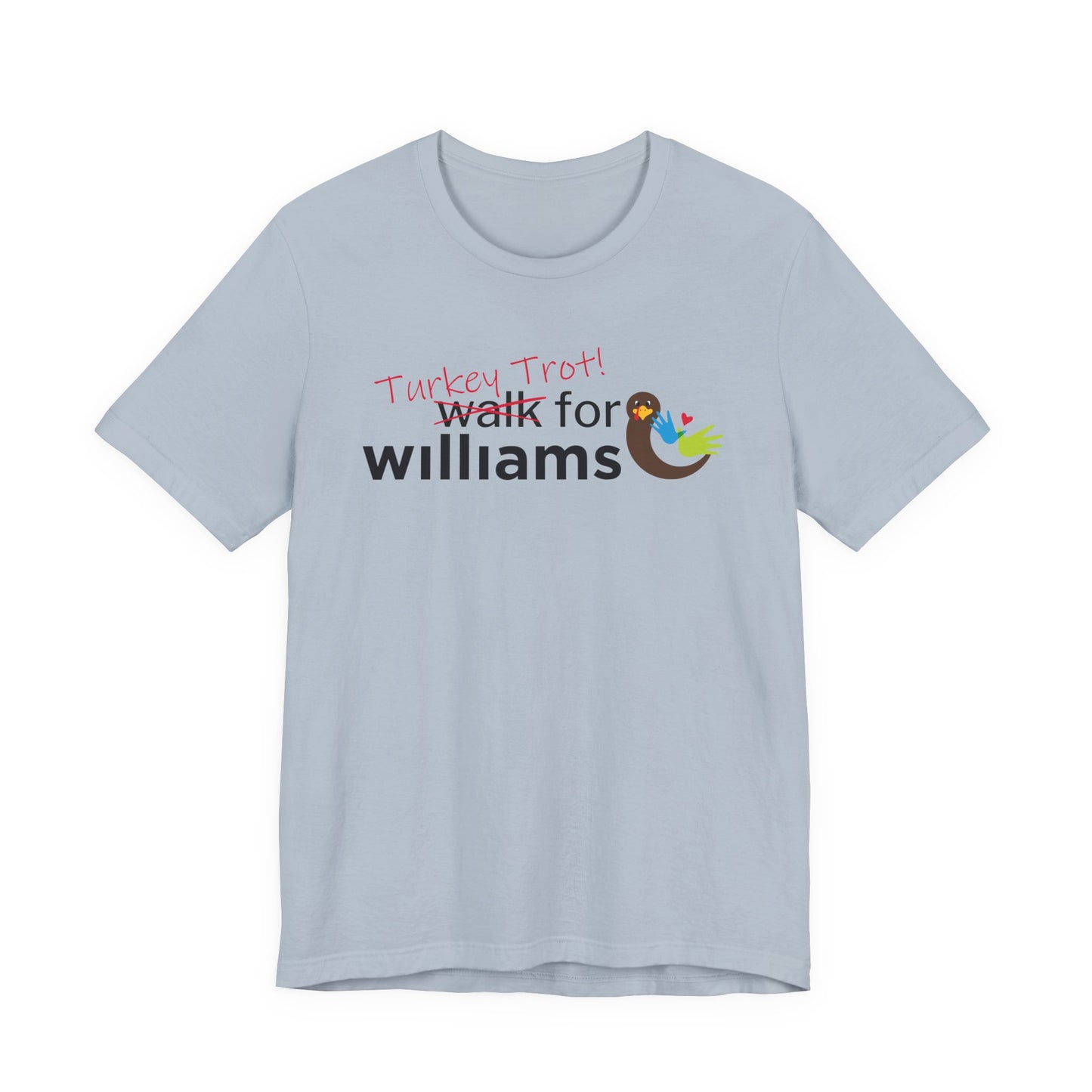 Turkey Trot Walk for Williams: Official Williams Syndrome Awareness Unisex Tee