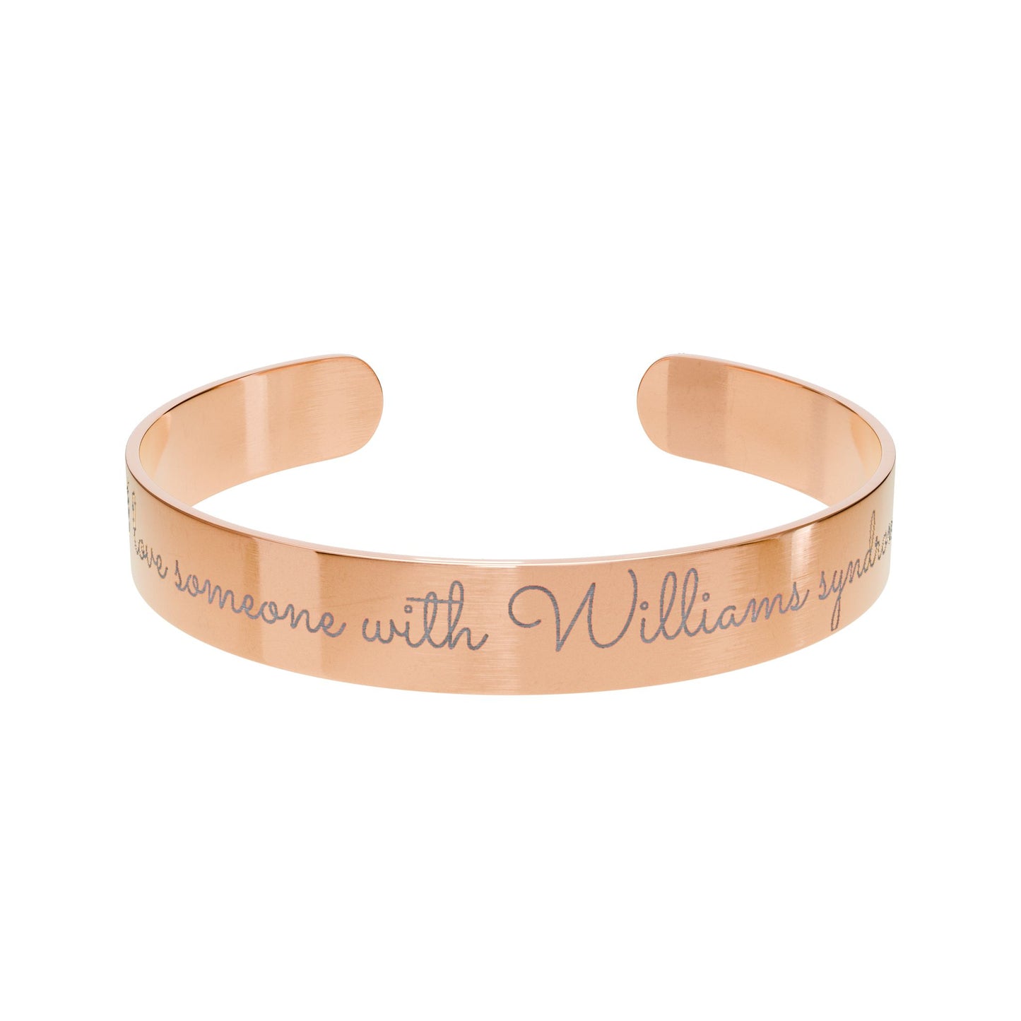 I love someone with Williams syndrome Cuff Bracelet