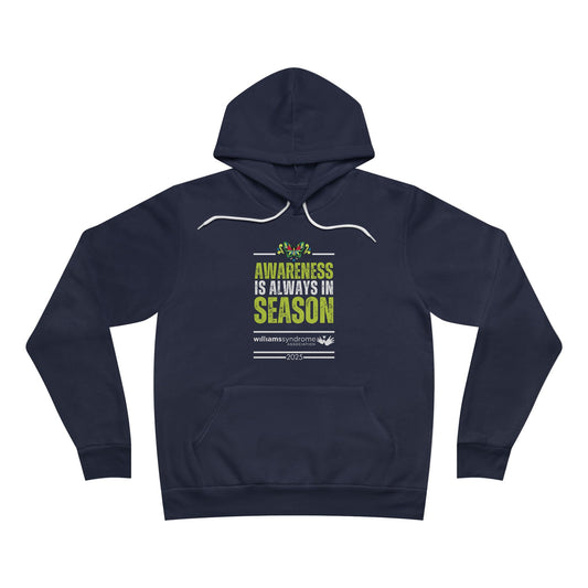 Awareness is Always in Season: Official Williams Syndrome Awareness Unisex Fleece Pullover Hoodie