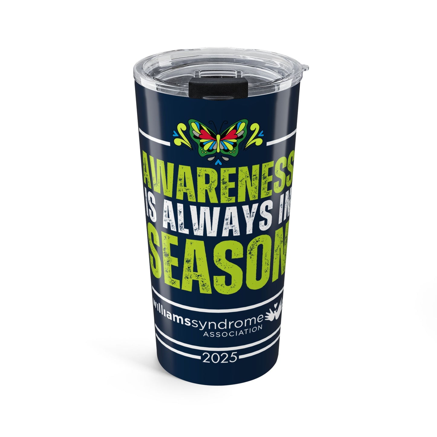 Awareness is Always in Season 20oz Tumbler