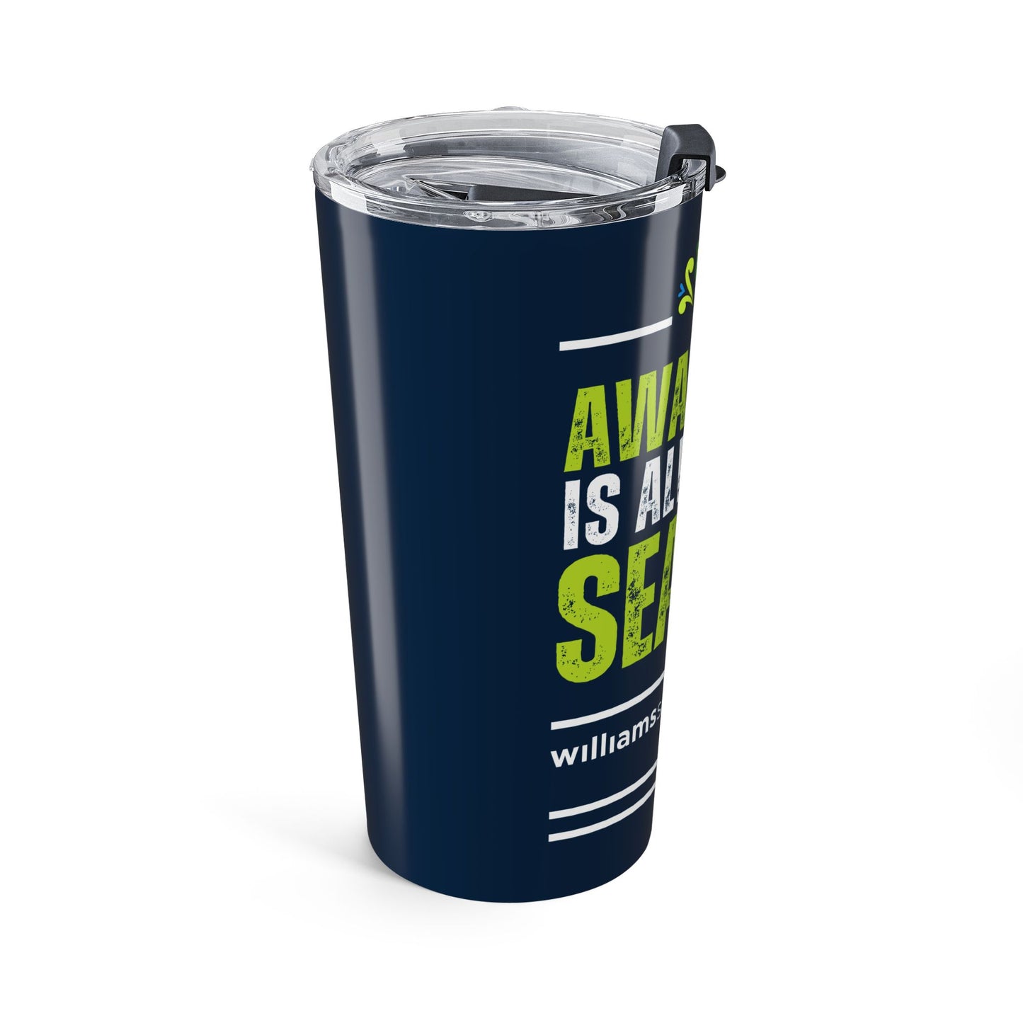 Awareness is Always in Season 20oz Tumbler