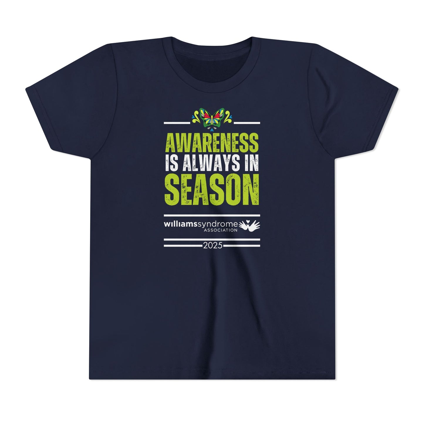 Awareness is Always in Season: Official Williams Syndrome Awareness Youth Short Sleeve
