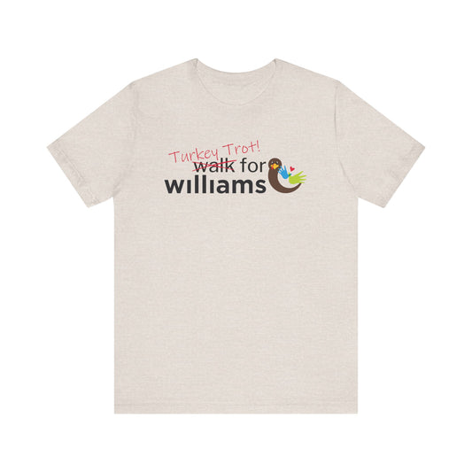 Turkey Trot Walk for Williams: Official Williams Syndrome Awareness Unisex Tee