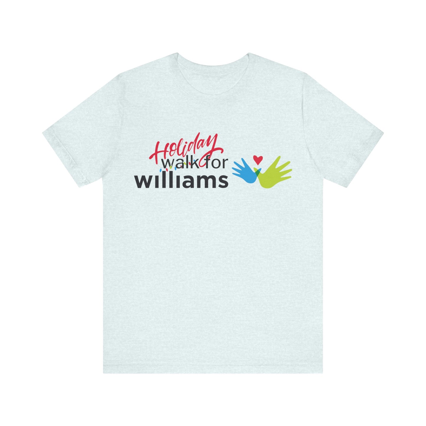 Holiday Lights Walk for Williams: Official Williams Syndrome Awareness Unisex Tee